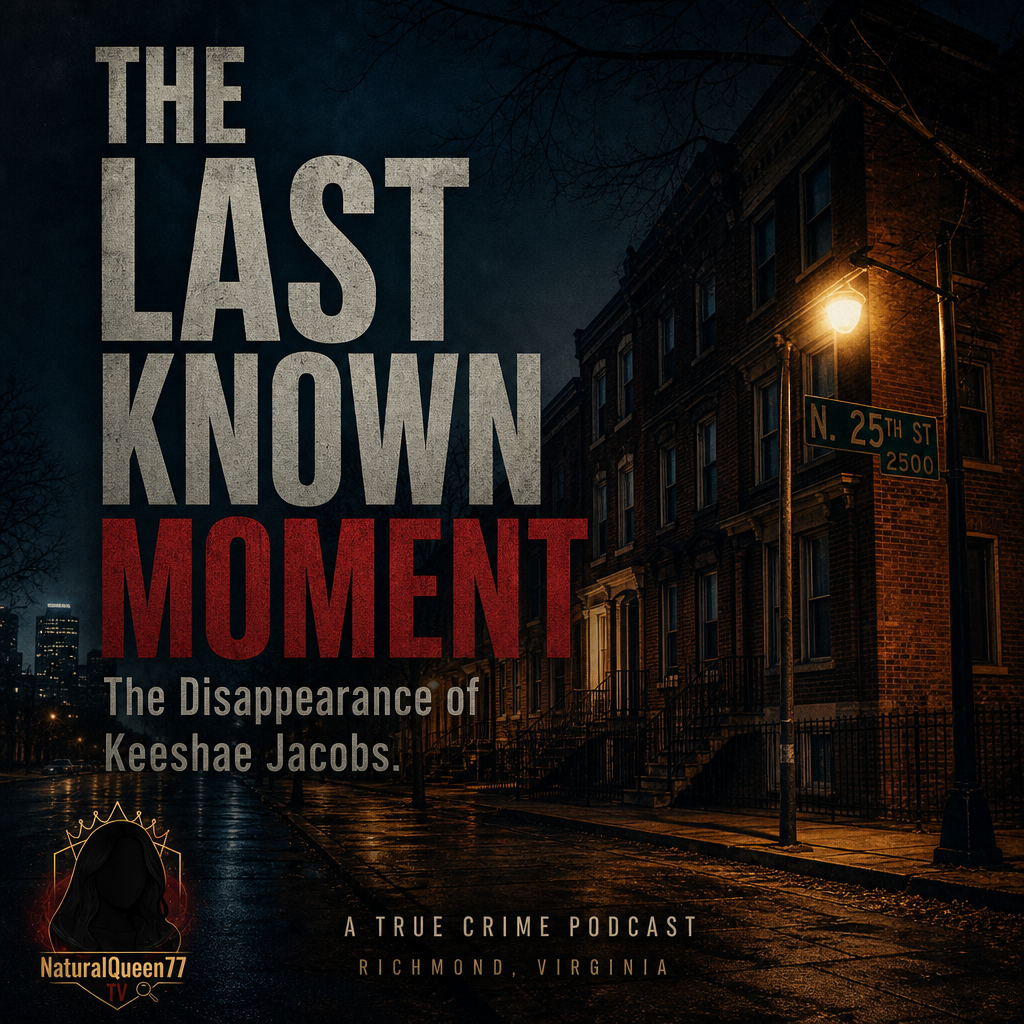 The Last Known Moment: The Disappearance of Keeshae Jacobs